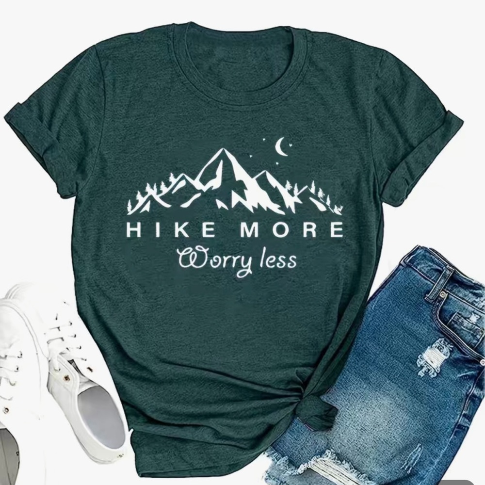 NWT. XL/12 T-shirt “Hike More Worry Less” Dark Teal Green